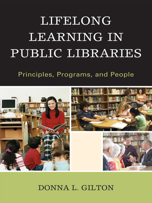 Title details for Lifelong Learning in Public Libraries by Donna L. Gilton - Available